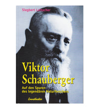 Viktor Schauberger von Siegbert Lattacher